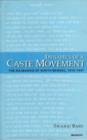 Dynamics of a Caste Movement : The Rajbansis of North Bengal 1910-1947 - Book