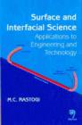 Surface and Interfacial Science : Application to Engineering and Technology - Book