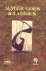 Algebraic Groups and Arithmetic (TIFR) - Book