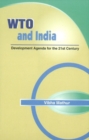 WTO & India : Development Agenda for the 21st Century - Book