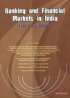 Banking & Financial Markets in India : 1947 to 2007 - Book