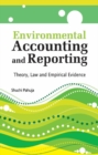 Environmental Accounting & Reporting : Theory, Law & Empirical Evidence - Book