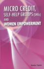 Micro Credit, Self-help Groups (SHGs) & Women Empowerment - Book