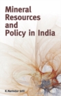 Mineral Resources & Policy in India - Book