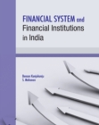 Financial System & Financial Institutions in India - Book
