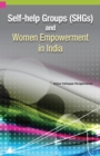 Self-Help Groups (SHGs) & Women Empowerment in India - Book