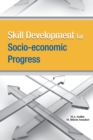 Skill Development for Socio-economic Progress - Book