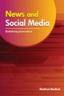 News & Social Media : Redefining Journalism - Book