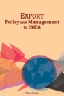Export Policy & Management in India - Book