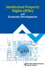 Intellectual Property Rights (IPRs) and Economic Development - Book