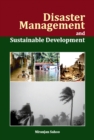Disaster Management and Sustainable Development - Book