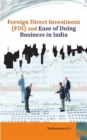 Foreign Direct Investment (FDI) and Ease of Doing Business in India - Book