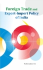 Foreign Trade and Export-Import Policy of India - Book