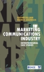 Marketing Communications Industry : Entrepreneurial Case Studies - Book