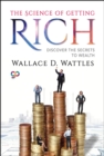 The Science of Getting Rich : Discover the Secrets to Wealth - eBook