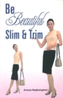 Be Beautiful Slim & Trim - Book