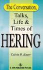 Conversation, Talks, Life & Times of Hering - Book