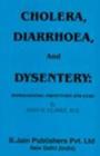 Cholera, Diarrhoea & Dysentery - Book