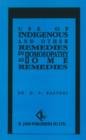 Use of Indigenous & Other Remedies in Homoeopathy as Home Remedies - Book