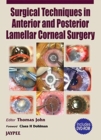 Surgical Techniques in Anterior and Posterior Lamellar Corneal Surgery - Book