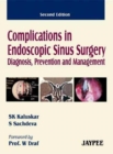 Complications in Endoscopic Sinus Surgery Diagnosis, Prevention and Management - Book