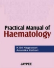 Practical Manual of Haematology - Book