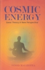Cosmic Energy Gene Theory : A New Perspective - Book