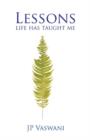 Lessons Life Has Taught Me - Book