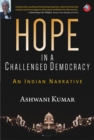 Hope in a Challenged Democracy : An Indian Narrative - Book