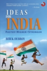 Ideas for India : Faster-Higher-Stronger - Book