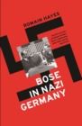 Bose in Nazi Germany - eBook