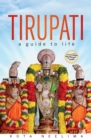 Tirupati : A Guide to Life - eBook