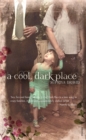 A Cool, Dark Place - eBook
