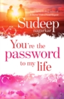 You're the Password to My Life - eBook