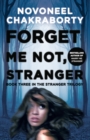 Forget Me Not, Stranger - Book