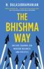 The Bhishma Way - eBook