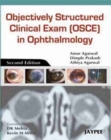 Objectively Structured Clinical Exam (OSCE) in Ophthalmology - Book