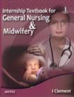 Internship Textbook for General Nursing and Midwifery - Book