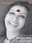 Timepass : The Memoirs of Protima Bedi - eBook