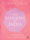 The Religions of India : A Concise Guide to Nine Major Faiths - eBook