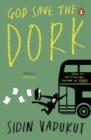 God Save the Dork - eBook