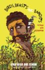 Birds, Beasts and Bandits : 14 Days with Veerappan - eBook