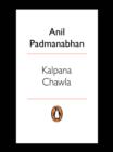 Kalpana Chawla : A Life - eBook