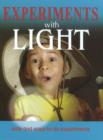 Experiments with Light : Safe & Easy-to-Do Experiments - Book