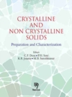 Crystalline and Non Crystalline Solids : Preparation and Characterization - Book