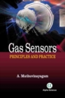 Gas Sensors : Principles and Practices - Book