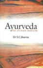 Ayurveda : The Ultimate Medicine - Book
