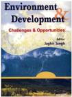 Environment and Development : Challenges and Opportunities (Conference Proceedings) - Book