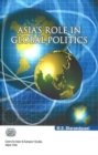 Asia's Role in Global Politics - Book