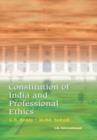 Constitution of India and Professional Ethics - Book